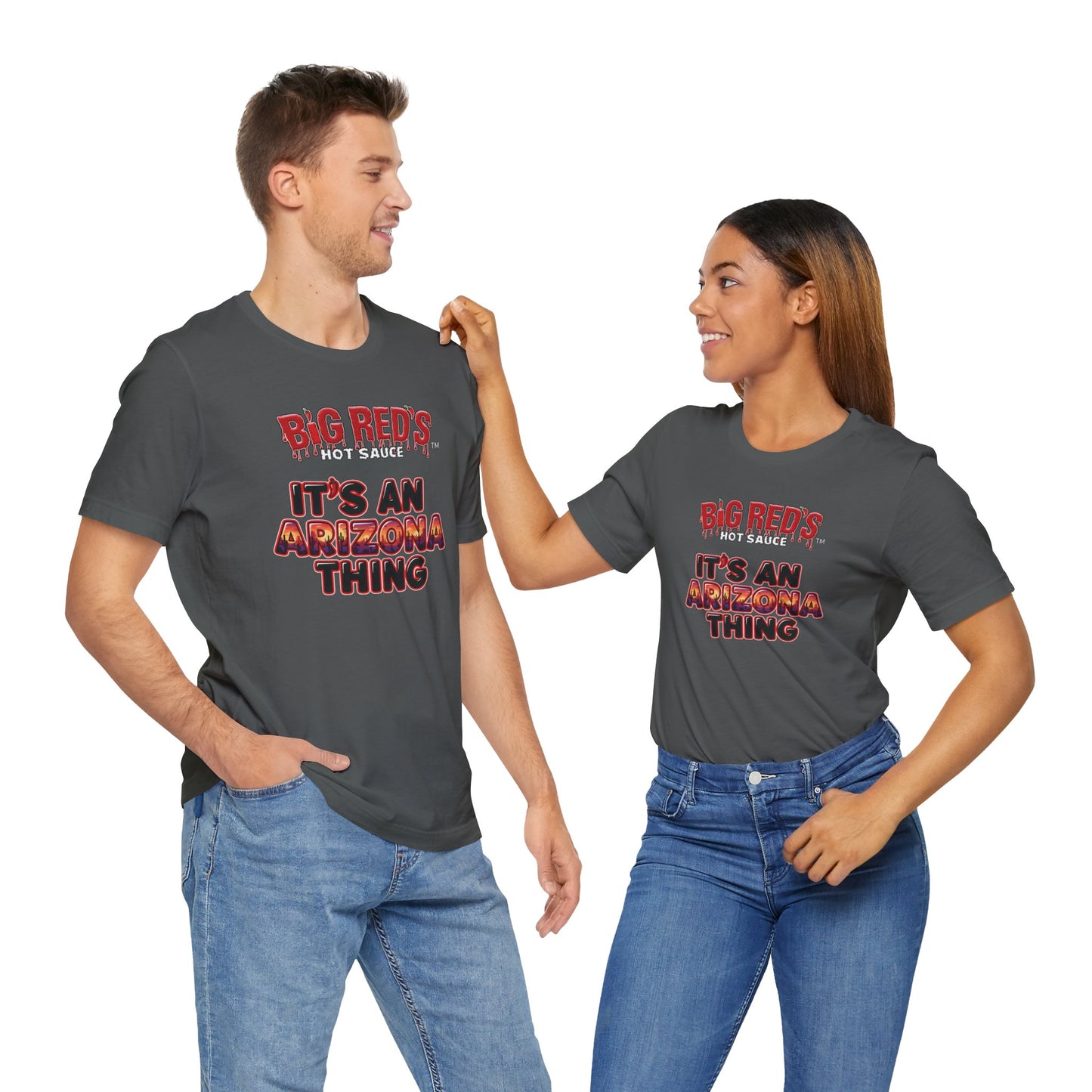 Big Red's Hot Sauce Its An Arizona Thing Unisex T Shirt