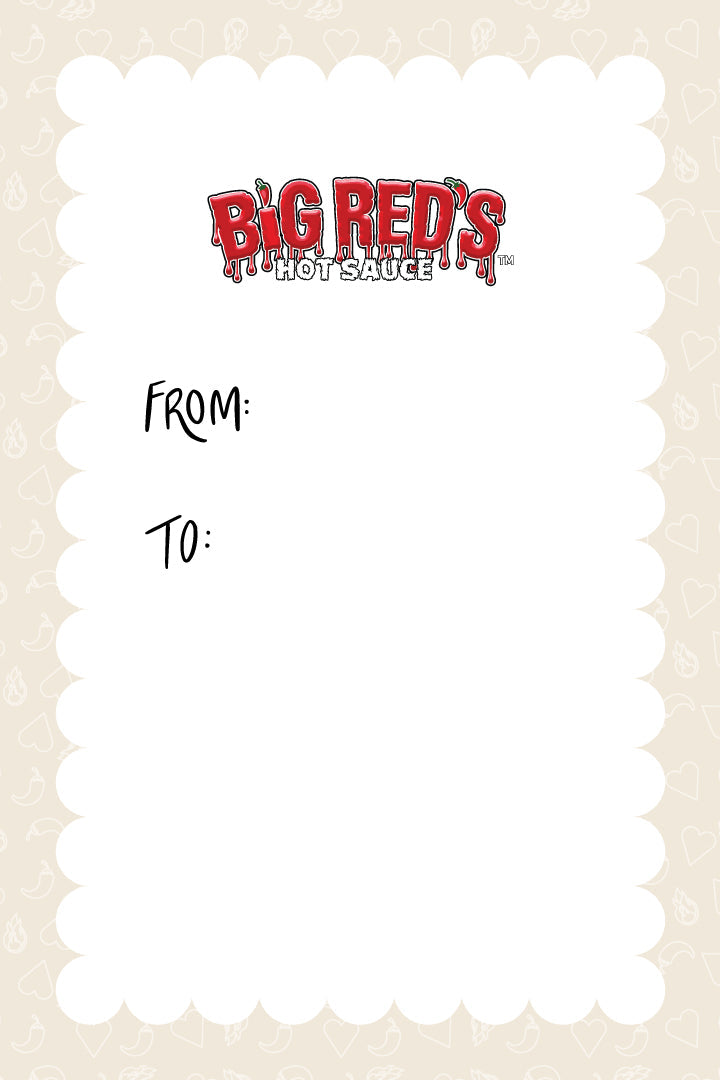 Share My Hot Sauce With You! - Valentines - Big Reds Hot Sauce