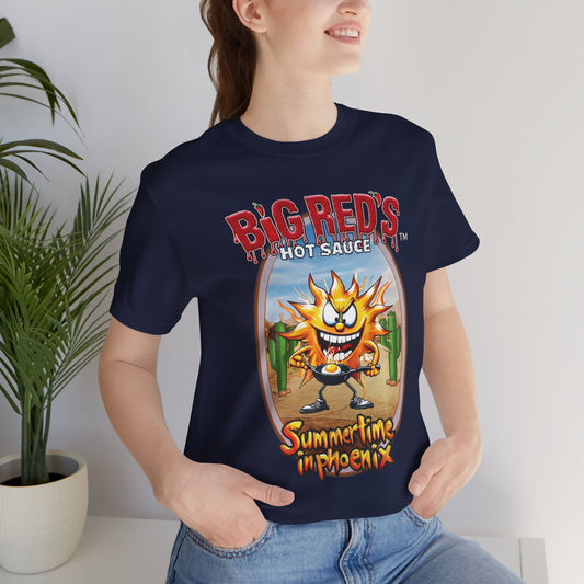 Big Red's Hot Sauce Summertime In Phoenix T-Shirt